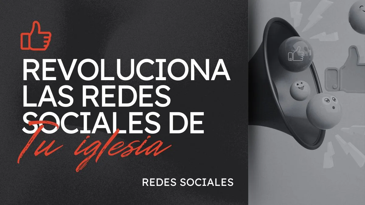 Estrategia para Redes Sociales de iglesias cristianas