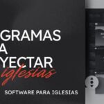 Programas para proyectar en la iglesia gratis